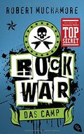 Rock War - Das Camp (Rock War (Serie), Band 2) Rock War - Das Camp (Rock War (Serie), Band 2)