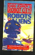 Alliance (Isaac Asimov's Robot City : Robots and Aliens, No. 4) Alliance (Isaac Asimov's Robot City : Robots and Aliens, No. 4)