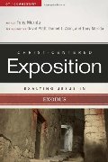 Exalting Jesus in Exodus (Christ-Centered Exposition Commentary) Exalting Jesus in Exodus (Christ-Centered Exposition Commentary)