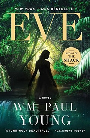 Eve: A Novel Eve: A Novel