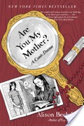 Are You My Mother? Are You My Mother?