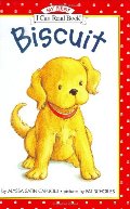 Biscuit (My First I Can Read) Biscuit (My First I Can Read)