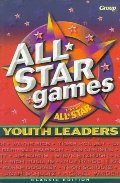 All-Star Games: From All-Star Youth Leaders All-Star Games: From All-Star Youth Leaders