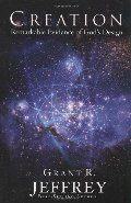 Creation: Remarkable Evidence of God's Design Creation: Remarkable Evidence of God's Design
