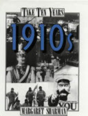 1910s (Take Ten Years) 1910s (Take Ten Years)