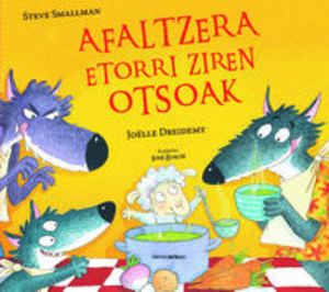 Afaltzera etorri ziren otsoak Afaltzera etorri ziren otsoak