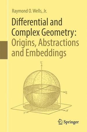 Differential and Complex Geometry Differential and Complex Geometry