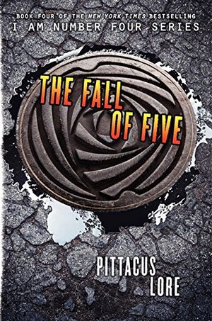 Fall of Five (Lorien Legacies, Book 4), The Fall of Five (Lorien Legacies, Book 4), The