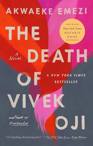 Death of Vivek Oji, The Death of Vivek Oji, The