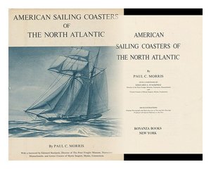 American sailing coasters of the North Atlantic American sailing coasters of the North Atlantic