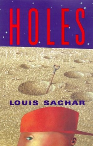 Holes (Newbery Medal Book) Holes (Newbery Medal Book)