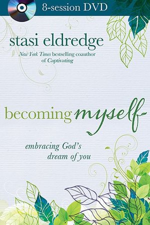 Becoming Myself 8-Session DVD Becoming Myself 8-Session DVD