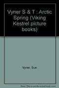 Arctic Spring (Viking Kestrel picture books) Arctic Spring (Viking Kestrel picture books)