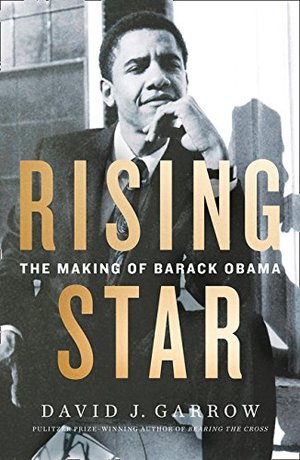 Rising Star: The Making of Barack Obama Rising Star: The Making of Barack Obama
