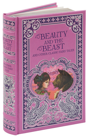 Beauty and the Beast and Other Classic Fairy Tales Beauty and the Beast and Other Classic Fairy Tales