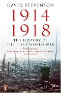 1914-1918: The History of the First World War 1914-1918: The History of the First World War