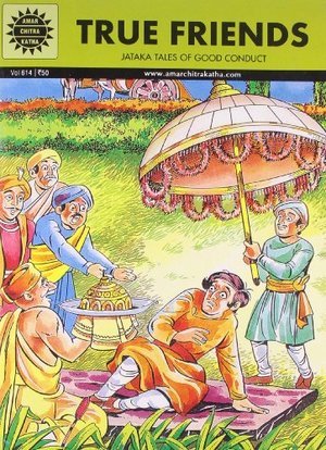 Jataka Tales : True Friends (614) Jataka Tales : True Friends (614)