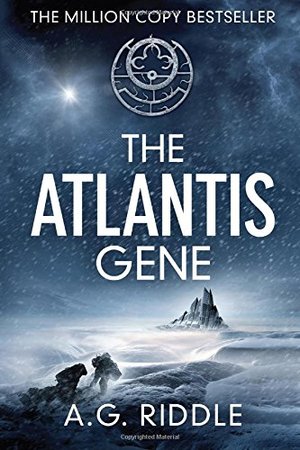 Atlantis Gene: A Thriller (The Origin Mystery, Book 1), The Atlantis Gene: A Thriller (The Origin Mystery, Book 1), The
