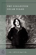 Collected Oscar Wilde (Barnes & Noble Classics Series), The Collected Oscar Wilde (Barnes & Noble Classics Series), The