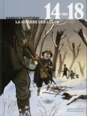 La guerre des Lulus - Tome 2 La guerre des Lulus - Tome 2