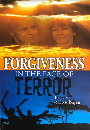 Forgiveness in the Face of Terror Forgiveness in the Face of Terror