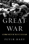 Great War: A Combat History of the First World War, The Great War: A Combat History of the First World War, The