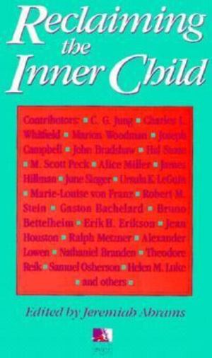 Reclaiming the Inner Child Reclaiming the Inner Child
