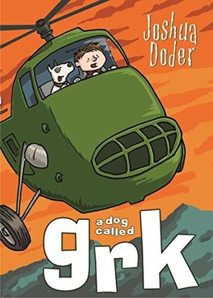 Dog Called Grk (Fiction), A Dog Called Grk (Fiction), A