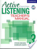 Active Listening 3, Second Edition: Teacher's Manual Active Listening 3, Second Edition: Teacher's Manual