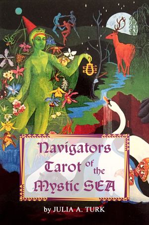 Navigators Tarot of the Mystic SEA Navigators Tarot of the Mystic SEA