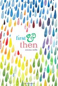 First & Then First & Then