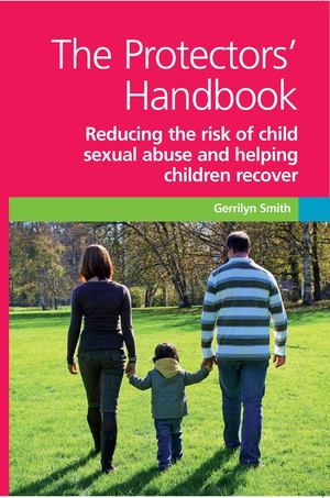 Abuse - Protectors' Handbook, The Abuse - Protectors' Handbook, The
