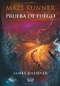 2 - Prueba de fuego - Maze Runner (Maze Runner Trilogy) (English and Spanish Edition) 2 - Prueba de fuego - Maze Runner (Maze Runner Trilogy) (English and Spanish Edition)