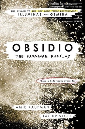 Obsidio (The Illuminae Files) Obsidio (The Illuminae Files)