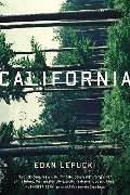 California: A Novel California: A Novel