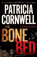 Bone Bed (A Scarpetta Novel), The Bone Bed (A Scarpetta Novel), The