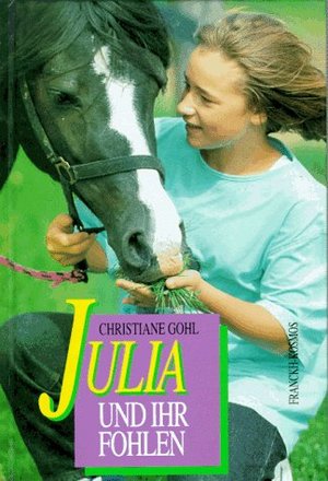 Julia und ihr Fohlen Julia und ihr Fohlen