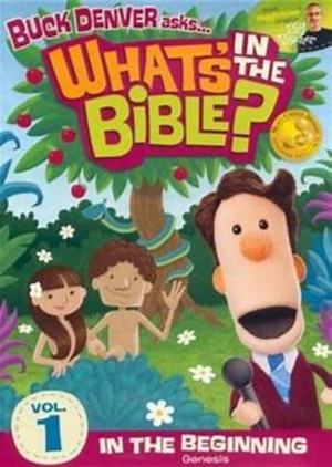 Buck Denver Asks... What's in the Bible Vol 1 Buck Denver Asks... What's in the Bible Vol 1