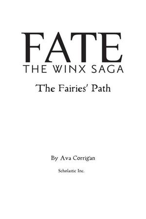 Fate: The Winx Saga Tie-in Novel Fate: The Winx Saga Tie-in Novel