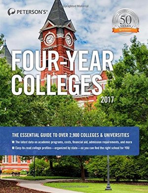 Four-Year Colleges 2017 (Peterson's Four-Year Colleges) Four-Year Colleges 2017 (Peterson's Four-Year Colleges)