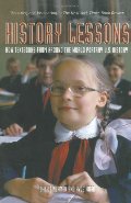 History Lessons: How Textbooks from Around the World Portray U.S. History History Lessons: How Textbooks from Around the World Portray U.S. History