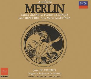 Albéniz: Merlin Albéniz: Merlin
