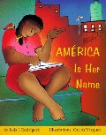 América Is Her Name América Is Her Name