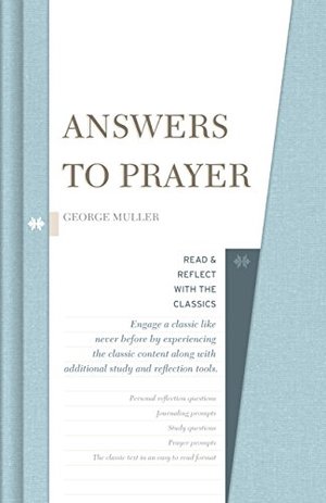 Answers to Prayer (Read and Reflect with the Classics) Answers to Prayer (Read and Reflect with the Classics)