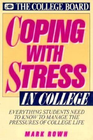 Coping with Stress in College Coping with Stress in College