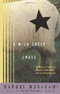 Wild Sheep Chase: A Novel, A Wild Sheep Chase: A Novel, A