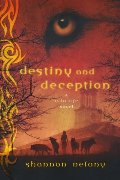 Destiny and Deception: A 13 to Life Novel Destiny and Deception: A 13 to Life Novel