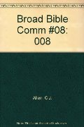 Broadman Bible Commentary, Volume 8, The Broadman Bible Commentary, Volume 8, The