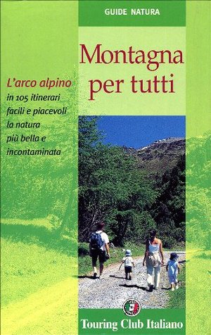 Montagna per tutti Montagna per tutti