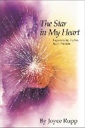 Star in My Heart: Experiencing Sophia, Inner Wisdom (The Women's Series), The Star in My Heart: Experiencing Sophia, Inner Wisdom (The Women's Series), The